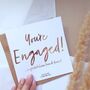 You’re Engaged! Personalised Engagement Card, thumbnail 2 of 4