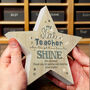My Star Teacher Wooden Star Personalised, thumbnail 5 of 5