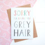 Grey Hair Mother's Day Card, thumbnail 1 of 7