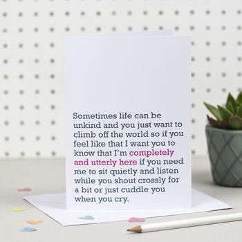 Completely And Utterly Here: Supportive Card For Friend, 3 of 5
