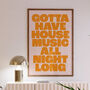 House Music Print | Music Poster | Wall Art | A5 A4 A3 | Bold | Typographic | Lyrics | Quote | Print | Music, thumbnail 4 of 7