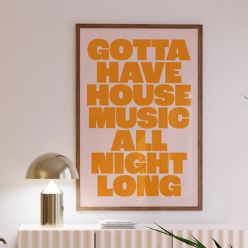 House Music Print | Music Poster | Wall Art | A5 A4 A3 | Bold | Typographic | Lyrics | Quote | Print | Music, 4 of 7