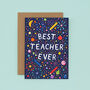 Thank You Teacher Card, Best Teacher Ever, thumbnail 2 of 2