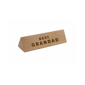 Wooden Desk Sign 'Best Grandad' | Gift For Her | Gift For Him | Office Sign | Engraved Gift, 2 of 2