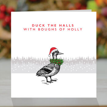 Duck The Halls With Boughs Of Holly, Christmas Card, 2 of 2
