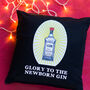 'Glory To The Newborn Gin' Christmas Cushion, thumbnail 2 of 5