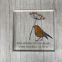 Personalised Memorial Robins Appear Acrylic Block Sign, thumbnail 3 of 6
