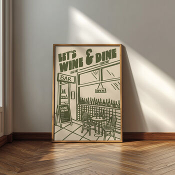 Wine Print | Let's Wine And Dine | Kitchen Wall Art | Retro Mid Century Restaurant Poster, 5 of 8