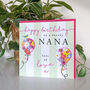 Blooming Balloon Nana Birthday Card, thumbnail 2 of 3