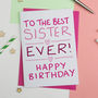 Birthday Card For Sister, thumbnail 1 of 1