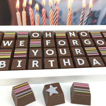 Oh No I Forgot Your Birthday Chocolate Message Gift, 4 of 5