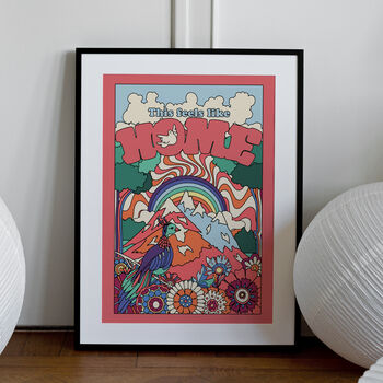 'This Feels Like Home' Print A1, A2, A3, A4, A5, A6, 3 of 3