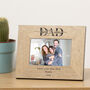 Personalised Best Ever Dad Or Daddy Photo Frame, thumbnail 2 of 3