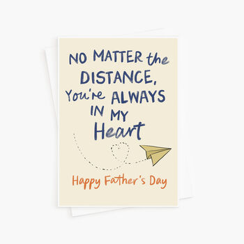 Always In My Heart Across The Miles Father's Day Card, 3 of 3