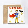 Personalised Super Dad Card, thumbnail 1 of 3