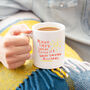 Behind Every Teacher Is A Great Teaching Assistant Mug, thumbnail 2 of 9