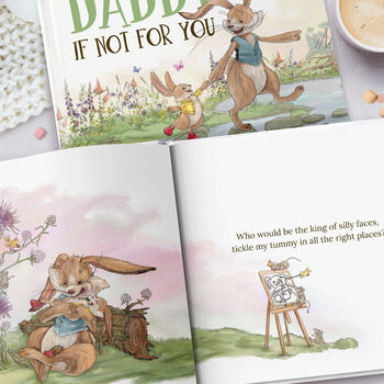 Personalised Father's Day Book, 'Daddy, If Not For You', 4 of 12