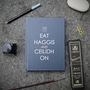 'Eat Haggis And Ceilidh On' Notebook, thumbnail 1 of 4