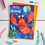 Cute Lobster Happy Birthday Card, thumbnail 1 of 3