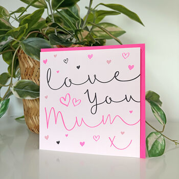 Mother's Day 'Love You Mum' Neon Pink Card, 2 of 2