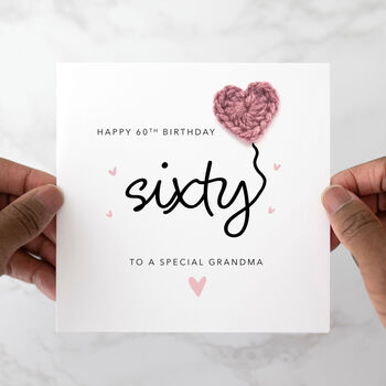 Personalised Crochet Heart 60th Birthday Card, 2 of 5