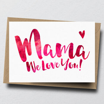 'Mama I Love You' Greeting Card, 2 of 2