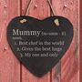 Personalised 'Definition Of Mummy' Slate Hanging Heart, thumbnail 1 of 4