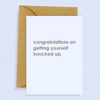 'congrats On Getting Knocked Up' Pregnancy Card By Momo+Boo ...