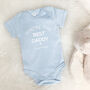 You're The Best Daddy Personalised Baby Grow, thumbnail 4 of 5