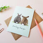 'Some Bunny Loves You' Greetings Card, thumbnail 2 of 2
