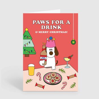 Paws For A Drink Funny Dog Pun Merry Christmas Card, 2 of 2