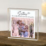 Personalised Sisters Photo Acrylic Keepsake Block, thumbnail 1 of 3