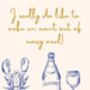 A4 Modern, Food And Drink Art Print, I Really Do Like To Make An Event Out Of Every Meal, thumbnail 5 of 5