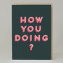 'How You Doing?' Card, thumbnail 2 of 3