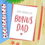 Bonus Dad Christmas Card, thumbnail 2 of 3