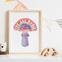 'You Are Magic' Rainbow Mushroom Art Print, thumbnail 2 of 2