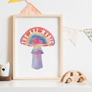 'You Are Magic' Rainbow Mushroom Art Print, 2 of 2