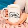 'We Will Get Through This Together' Mug, thumbnail 1 of 7
