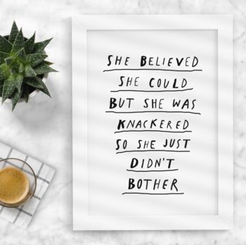 'She Believed She Could' Black And White Print, 3 of 3