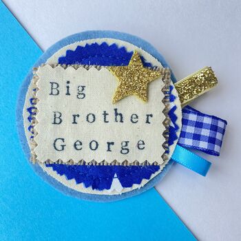 Personalised Big Brother / Sister Badge Pin, 11 of 12