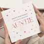 Personalised Special Auntie Birthday Card With Hearts, thumbnail 1 of 7