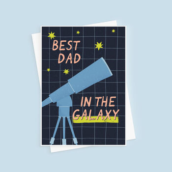 Best Dad In The Galaxy Space Father's Day Card, 2 of 4