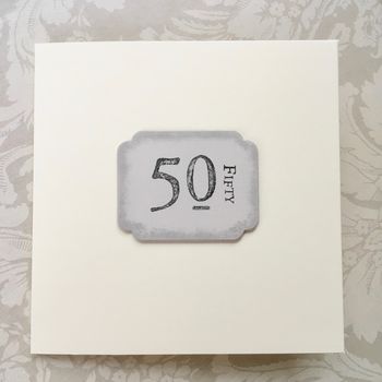 'Happy 50th Birthday' Handmade Card, 2 of 3