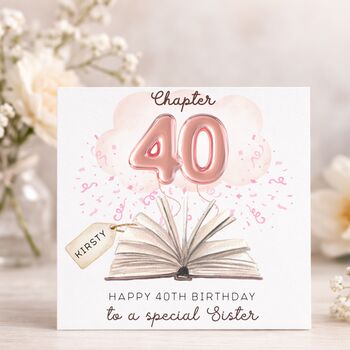 Sister 40th Birthday Card Personalised – Luxury Chapter Design With Optional Gems, 3 of 3