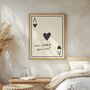 How Lucky Are We Print | Ace Of Hearts Poster, thumbnail 1 of 3