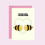 Bee Anniversary Card, thumbnail 1 of 2