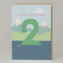 Happy Birthday Nessie Age Cards, thumbnail 1 of 10