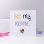 'Bee My Valentine?' Valentine's Day Card, thumbnail 3 of 4
