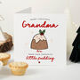 Personalised Christmas Card For Grandma Little Pudding Design, thumbnail 1 of 7