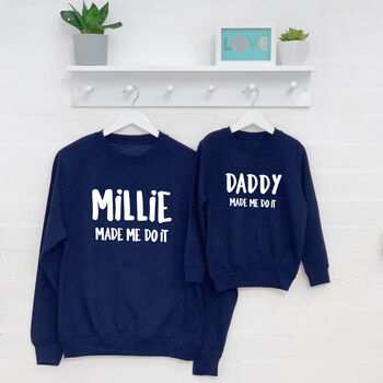 'Made Me Do It' Father And Child Sweatshirt Set, 2 of 3